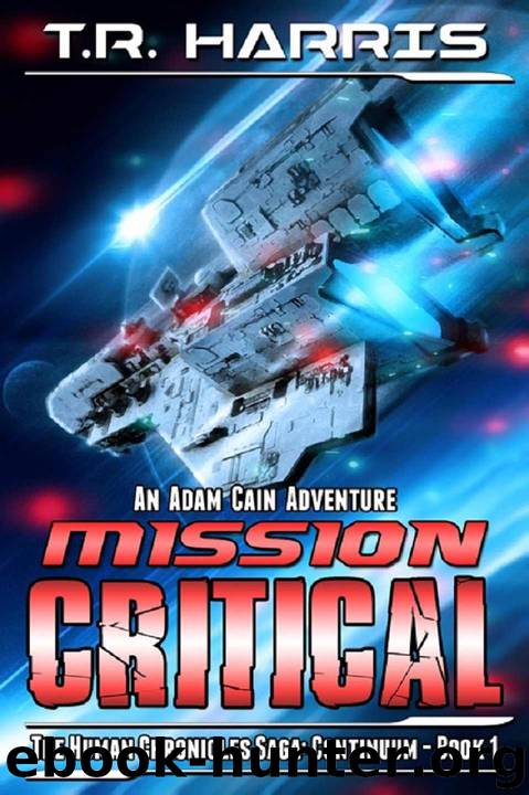 Mission Critical by T.R. Harris