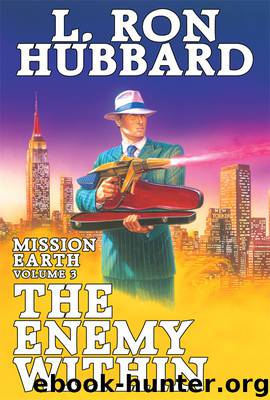 Mission Earth 03 - The Enemy Within by L. Ron Hubbard