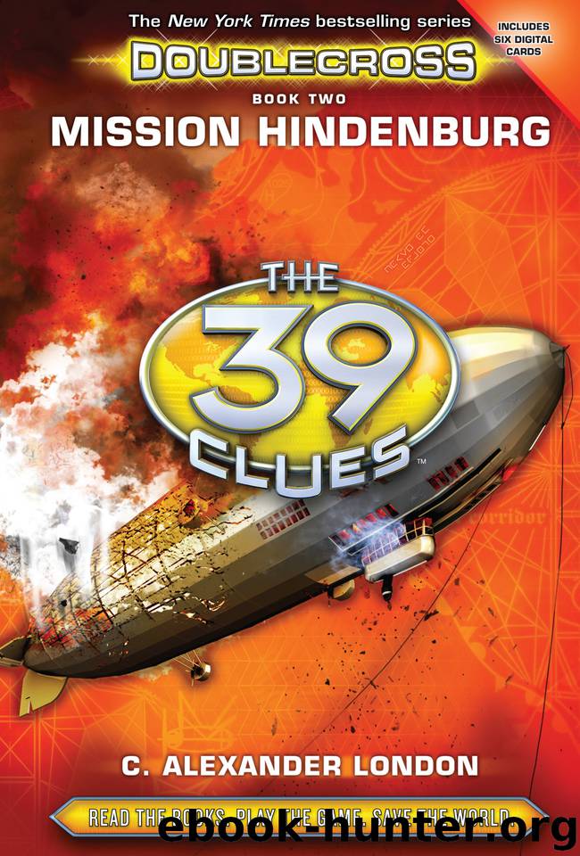 Mission Hindenburg by C. Alexander London