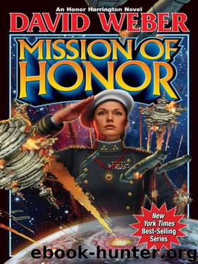 Mission Of Honor (2010) by Weber David - Honor Harrington 12