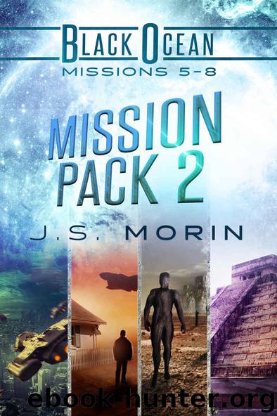 Mission Pack 2: Missions 5-8 (Black Ocean Mission Pack) by J.S. Morin