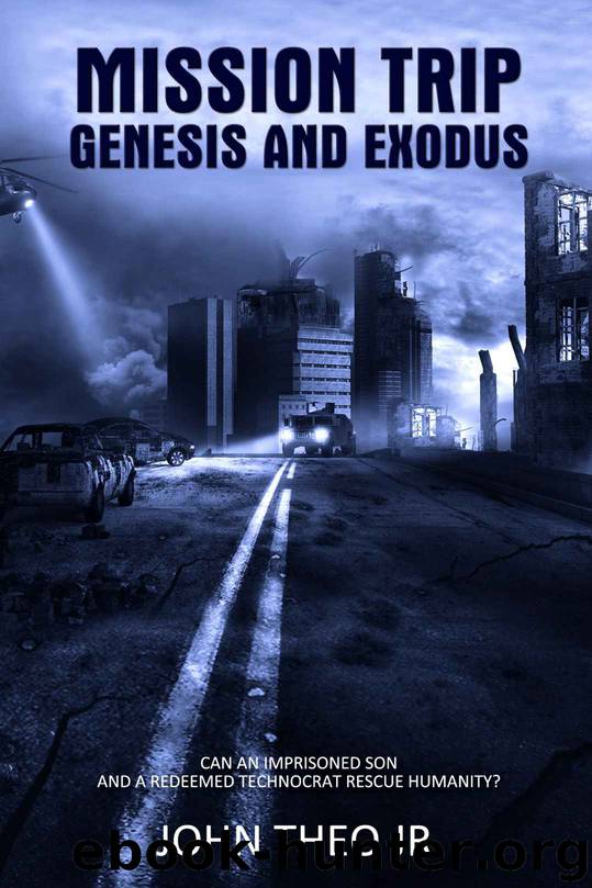 Mission Trip_Genesis and Exodus by John Theo Jr