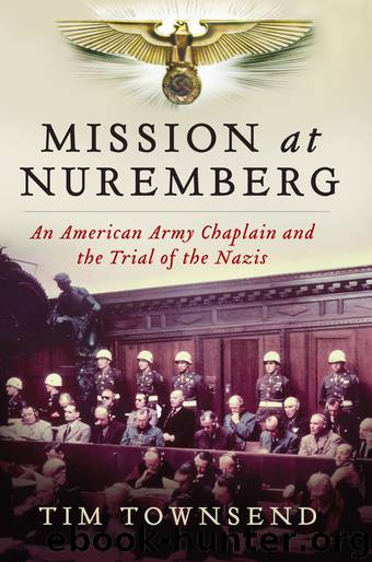 Mission at Nuremberg by Tim Townsend