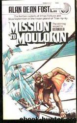 Mission to Moulokin by Alan Dean Foster