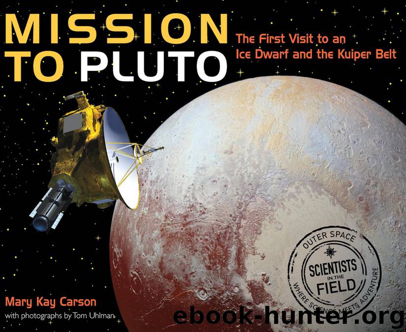 Mission to Pluto by Mary Kay Carson