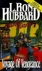 Mission: Earth "Voyage of Vengeance by Ron L. Hubbard