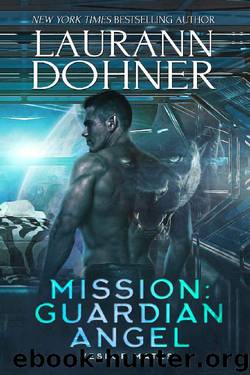Mission: Guardian Angel (Veslor Mates Book 2) by Laurann Dohner