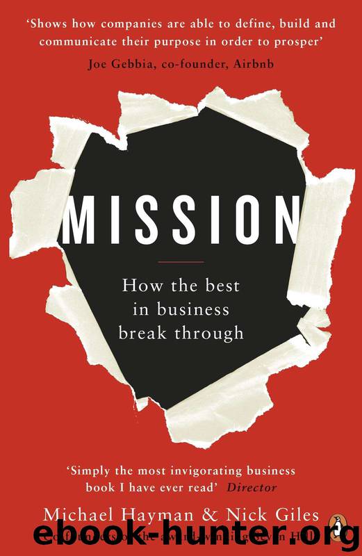 Mission: How the Best in Business Break Through by Michael Hayman & Nick Giles