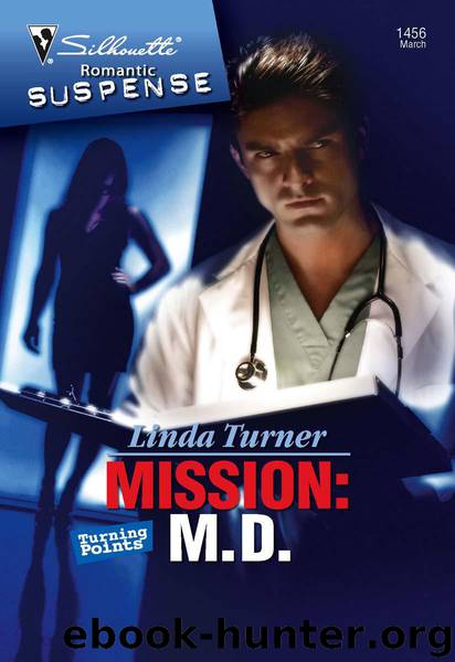 Mission: M.D. by Turner Linda