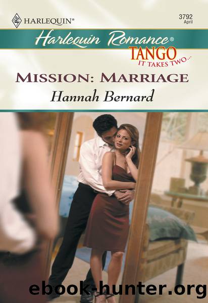 Mission: Marriage by Hannah Bernard