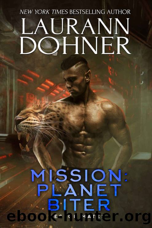 Mission: Planet Biter (Veslor Mates Book 4) by Laurann Dohner