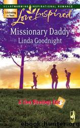 Missionary Daddy by Linda Goodnight