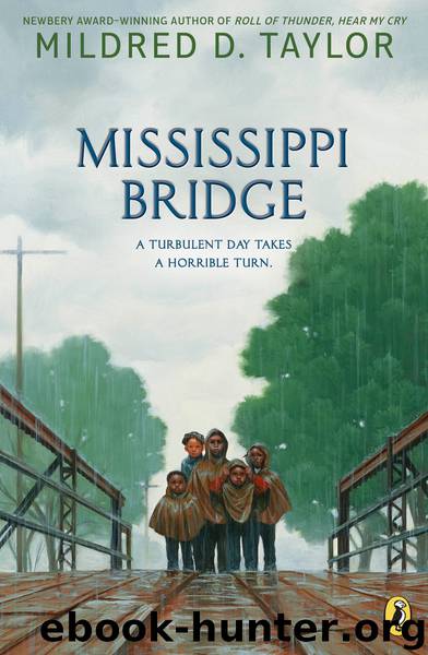 Mississippi Bridge by Mildred D. Taylor