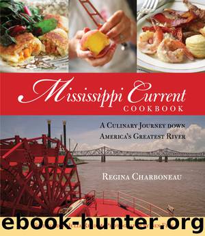 Mississippi Current Cookbook by Regina Charboneau