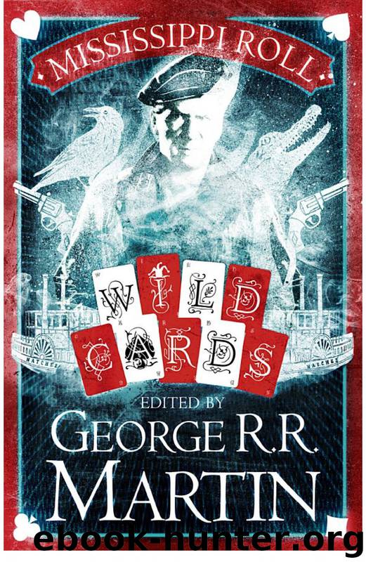 Mississippi Roll by George R. R. Martin
