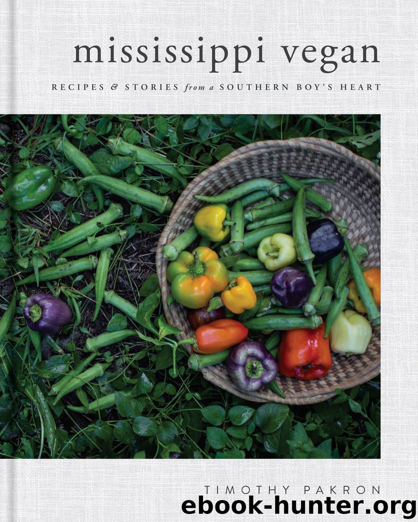 Mississippi Vegan by Timothy Pakron