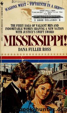 Mississippi! by Ross Dana Fuller