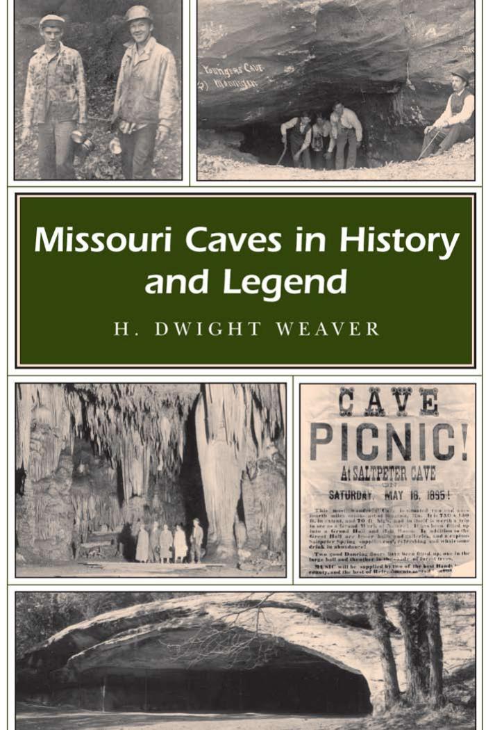 Missouri Caves in History and Legend (Missouri Heritage Readers Series) by H. Dwight Weaver