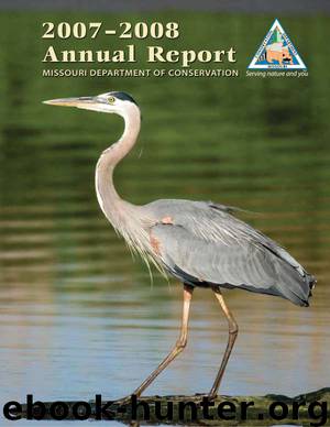 Missouri Department of Conservation Annual Report 2008 by Missouri Department of Conservation