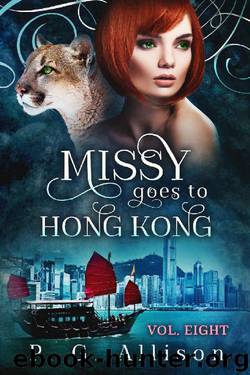 Missy Goes to Hong Kong (Missy the Werecat Book 8) by P. G. Allison