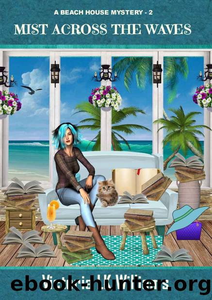 Mist Across the Waves (Beach House Mysteries Book 2) by Victoria LK Williams