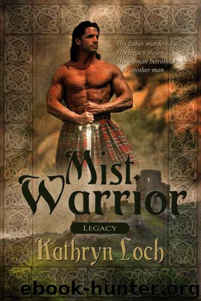 Mist Warrior by Loch Kathryn