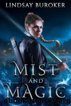 Mist and Magic by Lindsay Buroker