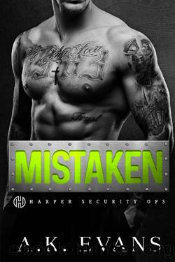 Mistaken (Harper Security Ops Book 11) by A.K. Evans