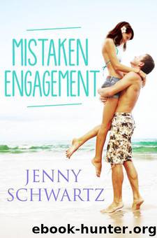 Mistaken Engagement by Jenny Schwartz