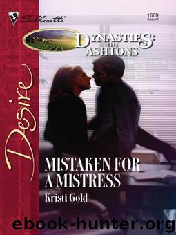 Mistaken For A Mistress by Kristi Gold