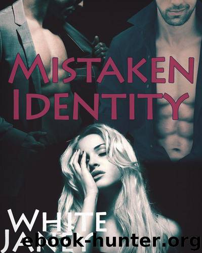 Mistaken Identity (A Taboo First Time MMF Menage) by White Janey