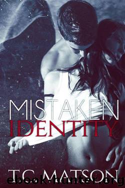 Mistaken Identity by Matson TC
