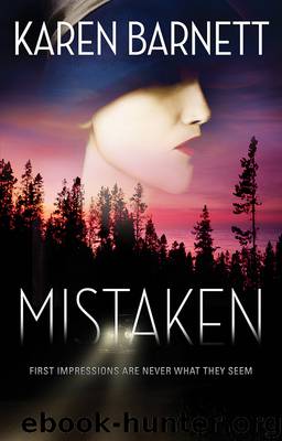 Mistaken by Karen Barnett