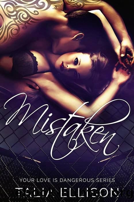 Mistaken by Talia Ellison