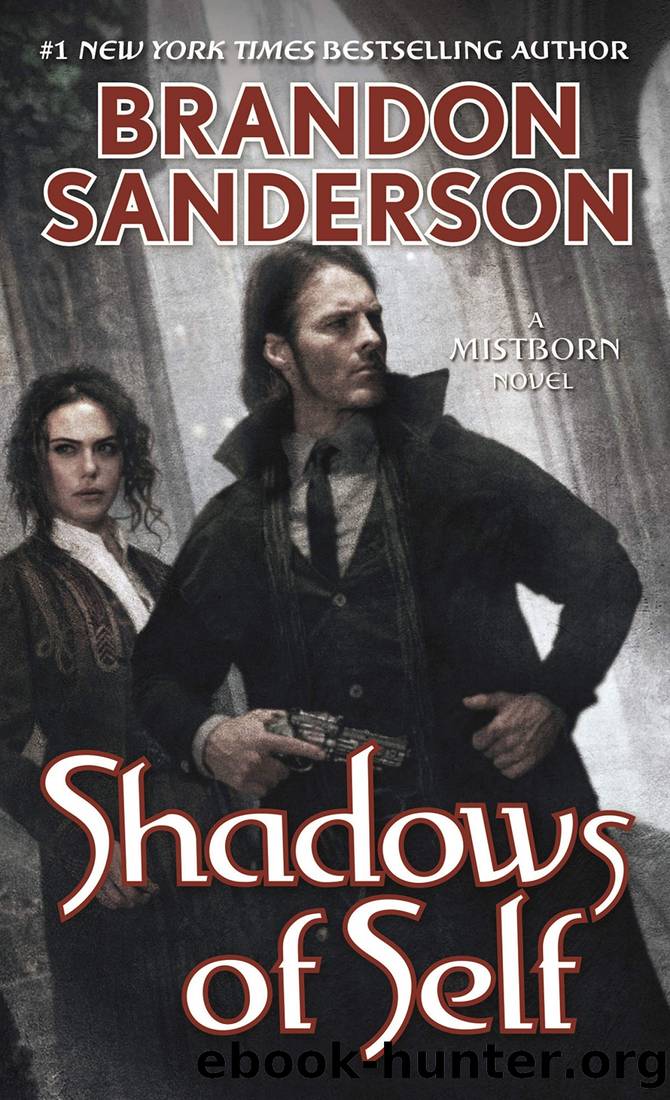 Mistborn 5 - Shadows of Self by Brandon Sanderson