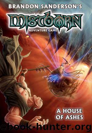 Mistborn Adventure Game-A House of Ashes-ePub by Unknown