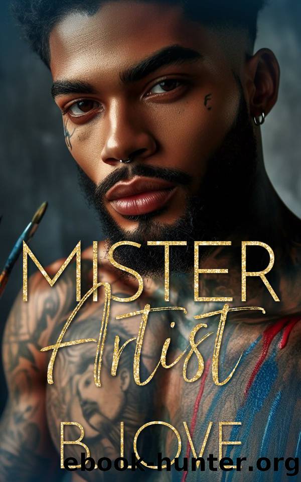 Mister Artist (The Mister Series Book 12) by Love B