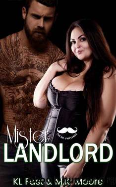 Mister Landlord by K.L. Fast & M.K. Moore