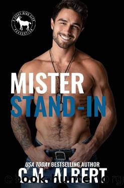 Mister Stand-In: A Hero Club Novel by C.M. Albert & Hero Club