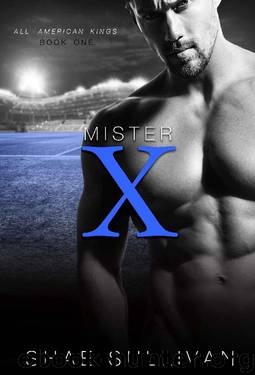 Mister X: A fake-Relationship Sports Romance (All-American Kings Book 1) by Shae Sullivan