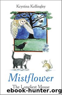 Mistflower by Krystina Kellingley
