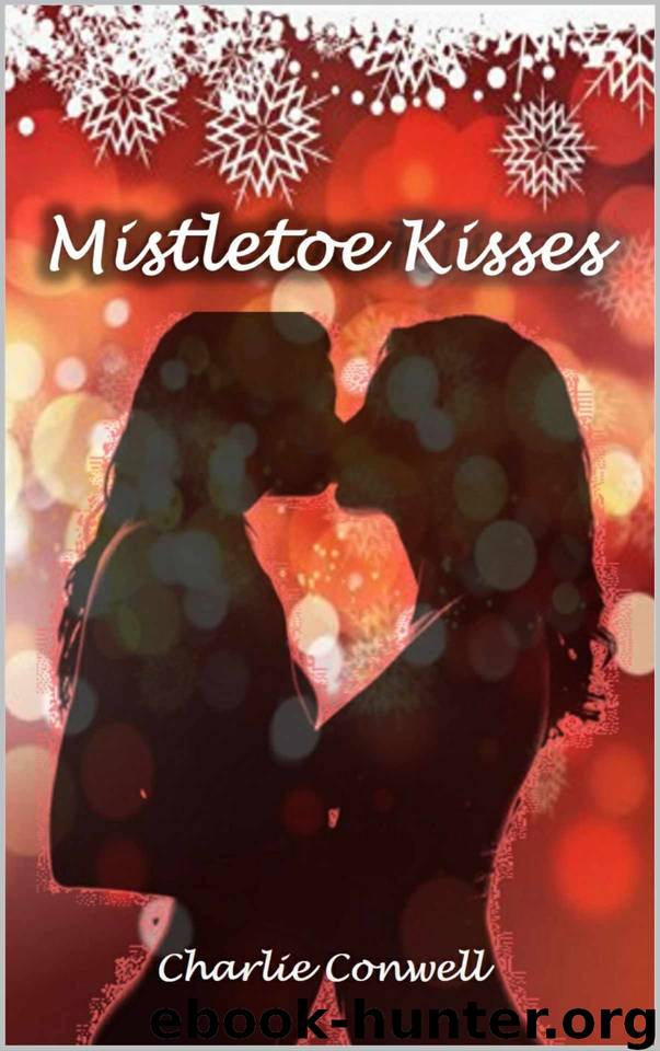 Mistletoe Kisses by Charlie Conwell
