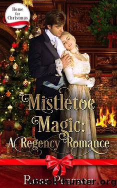 Mistletoe Magic (Home For Christmas Book 2) by Rose Pearson