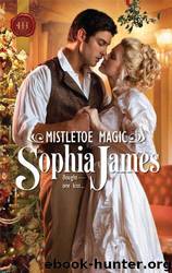 Mistletoe Magic by Sophia James