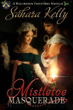 Mistletoe Masquerade by Sahara Kelly