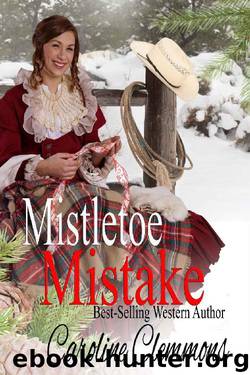 Mistletoe Mistake by Caroline Clemmons