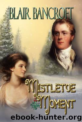 Mistletoe Moment by Bancroft Blair