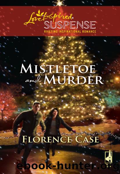 Mistletoe and Murder by Florence Case