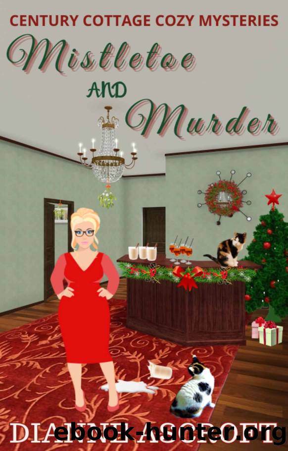 Mistletoe and Murder: A Century Cottage Cozy Mysteries Novella by Ascroft Dianne