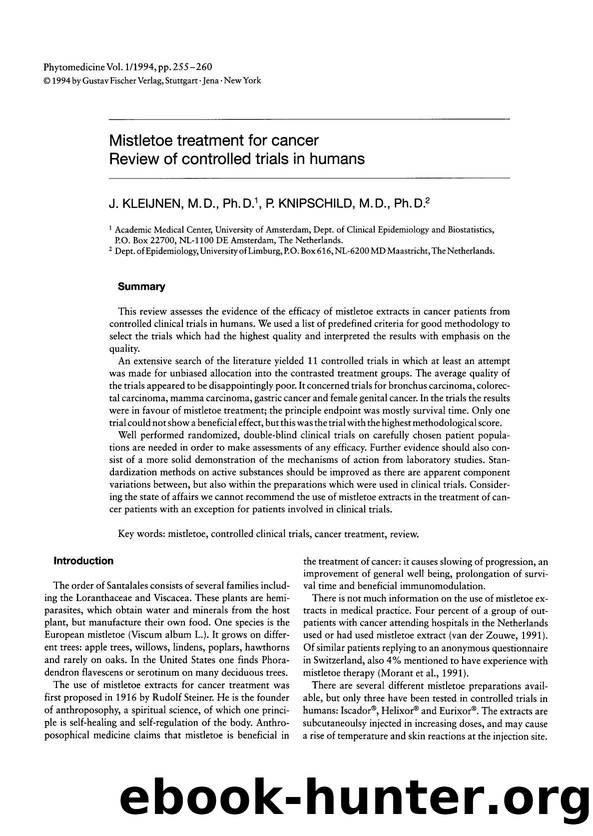 Mistletoe treatment for cancer review of controlled trials in humans by J. Kleijnen M.D. Ph.D. & P. Knipschild M.D. Ph.D